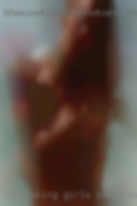 Im soaking girls naked wet wanting women.