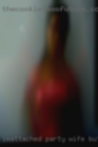 Im.attached party wife but openmined.