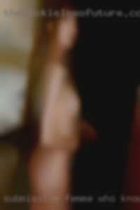 Submissive Femme who knows buddy meet what!